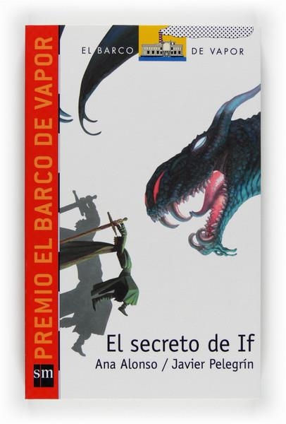 SECRETO DE IF, EL | 9788467529814 | ALONSO, ANA | Llibreria Drac - Llibreria d'Olot | Comprar llibres en català i castellà online