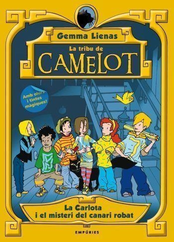 CARLOTA I EL MISTERI DEL CANARI ROBAT, LA (LA TRIBU DE CAMELOT) | 9788497873314 | LIENAS, GEMMA | Llibreria Drac - Llibreria d'Olot | Comprar llibres en català i castellà online