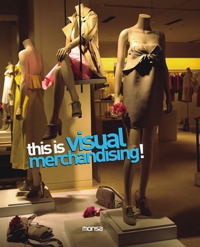 THIS IS VISUAL MERCHANDISING | 9788496823495 | Llibreria Drac - Llibreria d'Olot | Comprar llibres en català i castellà online