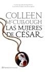 MUJERES DE CESAR, LAS | 9788408080718 | MCCULLOUGH, COLLEEN | Llibreria Drac - Librería de Olot | Comprar libros en catalán y castellano online