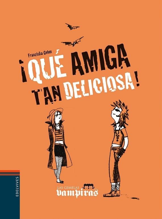 QUE AMIGA TAN DELICIOSA! | 9788426368911 | GEHM, FRANZISKA | Llibreria Drac - Llibreria d'Olot | Comprar llibres en català i castellà online