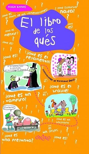 LIBRO DE LOS QUES, EL | 9788497543569 | KORKOS, ALAIN | Llibreria Drac - Llibreria d'Olot | Comprar llibres en català i castellà online