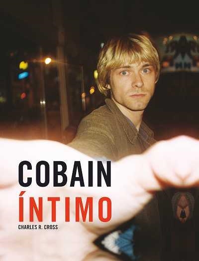 COBAIN INTIMO | 9788496650046 | CROSS, CHARLES R. | Llibreria Drac - Llibreria d'Olot | Comprar llibres en català i castellà online