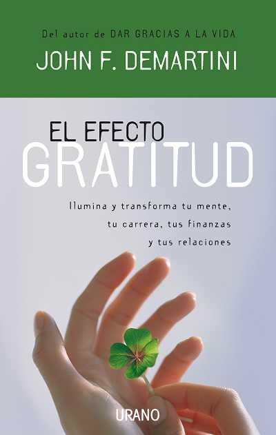 EFECTO GRATITUD, EL | 9788479536855 | DEMARTINI, JOHN F. | Llibreria Drac - Llibreria d'Olot | Comprar llibres en català i castellà online