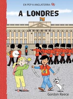 A LONDRES | 9788479422486 | REECE, GORDON | Llibreria Drac - Llibreria d'Olot | Comprar llibres en català i castellà online