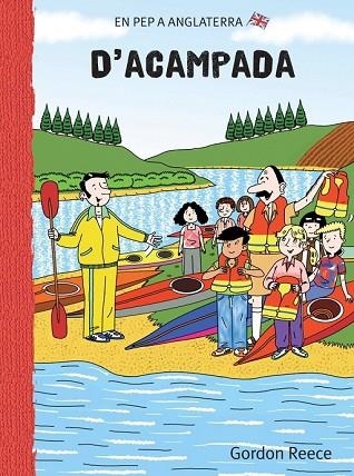 D'ACAMPADA | 9788479422172 | REECE, GORDON | Llibreria Drac - Llibreria d'Olot | Comprar llibres en català i castellà online