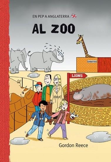 AL ZOO | 9788479421595 | REECE, GORDON | Llibreria Drac - Llibreria d'Olot | Comprar llibres en català i castellà online