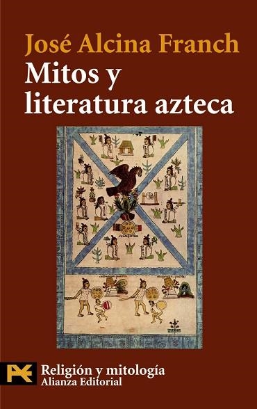 MITOS Y LITERATURA AZTECA | 9788420649399 | ALCINA, JOSE | Llibreria Drac - Llibreria d'Olot | Comprar llibres en català i castellà online