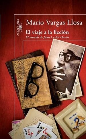 VIAJE A LA FICCION, EL | 9788420474427 | VARGAS LLOSA, MARIO | Llibreria Drac - Llibreria d'Olot | Comprar llibres en català i castellà online