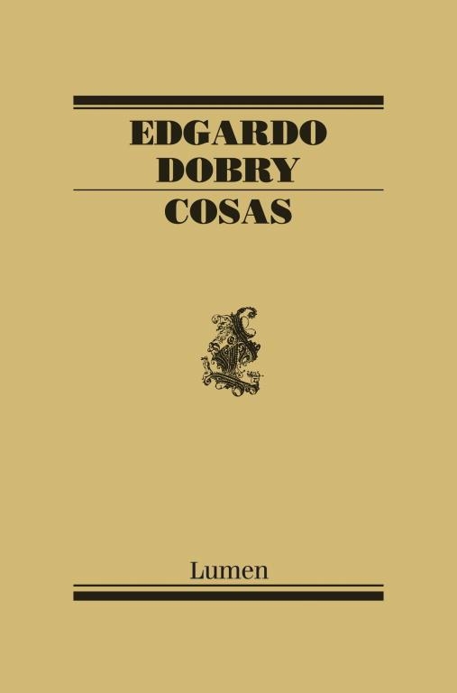 COSAS | 9788426417091 | DOBRY, EDGARDO | Llibreria Drac - Llibreria d'Olot | Comprar llibres en català i castellà online