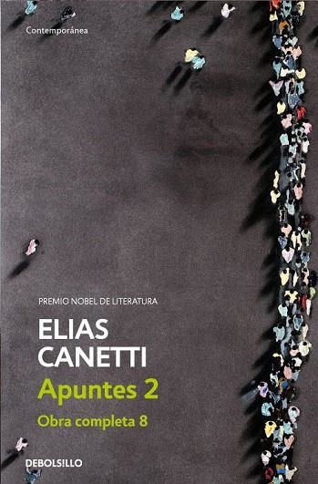 APUNTES II | 9788483465974 | CANETTI, ELIAS | Llibreria Drac - Librería de Olot | Comprar libros en catalán y castellano online