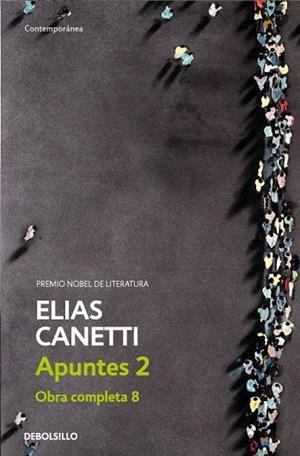 APUNTES II | 9788483465974 | CANETTI, ELIAS | Llibreria Drac - Librería de Olot | Comprar libros en catalán y castellano online