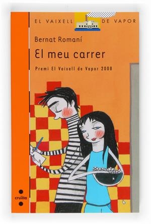 MEU CARRER, EL | 9788466121521 | ROMANÍ, BERNAT | Llibreria Drac - Librería de Olot | Comprar libros en catalán y castellano online