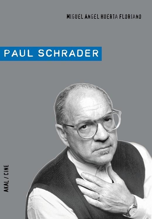 PAUL SCHRADER | 9788446026143 | HUERTA, MIGUEL ANGEL | Llibreria Drac - Llibreria d'Olot | Comprar llibres en català i castellà online