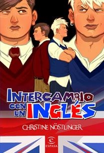 INTERCAMBIO CON UN INGLES | 9788467029956 | NOSTLINGER, CHRISTINE | Llibreria Drac - Librería de Olot | Comprar libros en catalán y castellano online