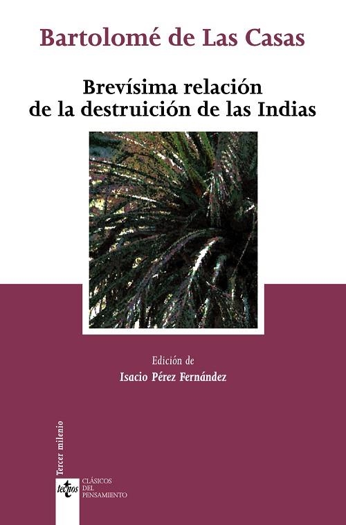 BREVISIMA RELACION DE LA DESTRUICION DE LAS INDIAS | 9788430948024 | LAS CASAS, BARTOLOME DE | Llibreria Drac - Llibreria d'Olot | Comprar llibres en català i castellà online