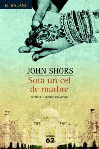 SOTA UN CEL DE MARBRE | 9788429760767 | SHORS, JOHN | Llibreria Drac - Llibreria d'Olot | Comprar llibres en català i castellà online