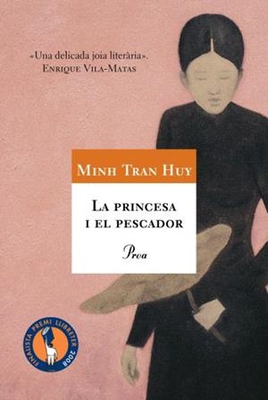 PRINCESA I EL PESCADOR, LA | 9788484374954 | TRAN HUY, MINH | Llibreria Drac - Llibreria d'Olot | Comprar llibres en català i castellà online