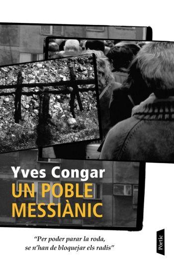 POBLE MESSIANIC, UN | 9788498090567 | CONGAR, YVES | Llibreria Drac - Llibreria d'Olot | Comprar llibres en català i castellà online