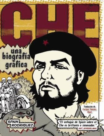 CHE. UNA BIOGRAFIA GRAFICA | 9788432313684 | RODRIGUEZ, SPAIN | Llibreria Drac - Llibreria d'Olot | Comprar llibres en català i castellà online