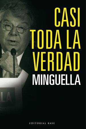 CASI TODA LA VERDAD | 9788492437078 | MINGUELLA, JOSEP MARIA | Llibreria Drac - Llibreria d'Olot | Comprar llibres en català i castellà online