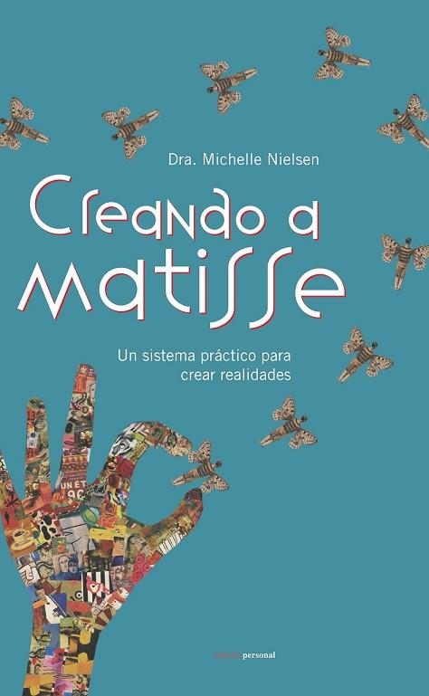 CREANDO A MATISSE | 9788461268863 | NIELSEN, MICHELLE | Llibreria Drac - Llibreria d'Olot | Comprar llibres en català i castellà online