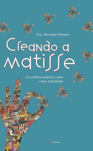 CREANDO A MATISSE | 9788461268863 | NIELSEN, MICHELLE | Llibreria Drac - Llibreria d'Olot | Comprar llibres en català i castellà online