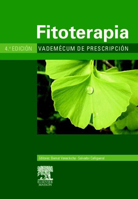 FITOTERAPIA. VADEMECUM DE PRESCRIPCION | 9788445812204 | VANACLOCHA; CAÑIGUERAL | Llibreria Drac - Llibreria d'Olot | Comprar llibres en català i castellà online