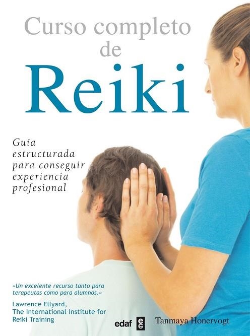 CURSO COMPLETO DE REIKI | 9788441420915 | HONERVOGT, TANMAYA | Llibreria Drac - Llibreria d'Olot | Comprar llibres en català i castellà online