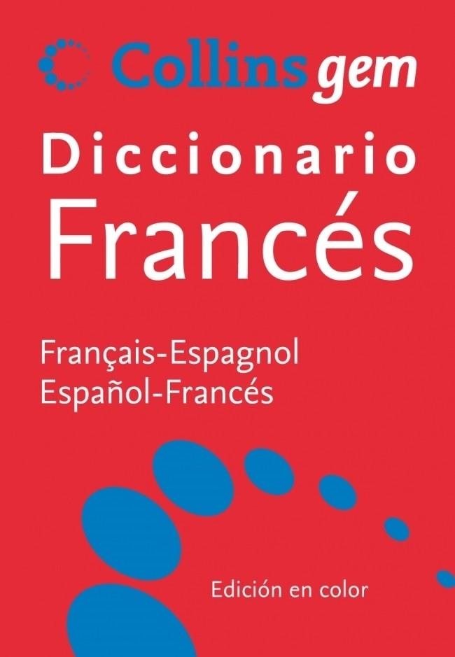 DICCIONARIO GEM FRANCES ESPAÑOL COLLINS | 9788425343148 | Llibreria Drac - Llibreria d'Olot | Comprar llibres en català i castellà online