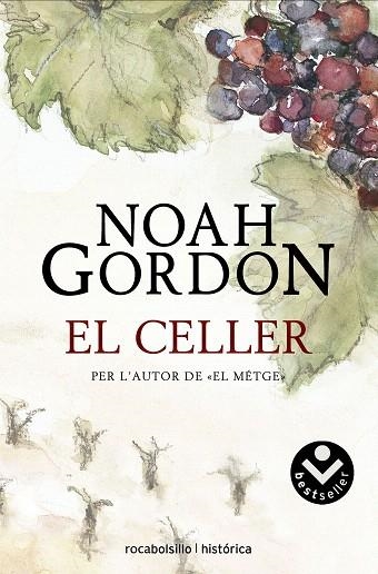 CELLER, EL | 9788496940765 | GORDON, NOAH | Llibreria Drac - Llibreria d'Olot | Comprar llibres en català i castellà online