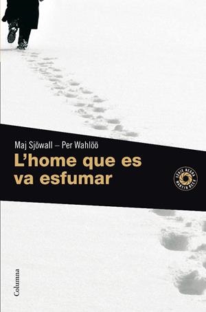 HOME QUE ES VA ESFUMAR, L' | 9788466410939 | SJOWALL, MAJ;WAHLOO, PER | Llibreria Drac - Librería de Olot | Comprar libros en catalán y castellano online