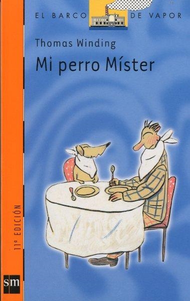 MI PERRO MISTER | 9788434871229 | WINDING, THOMAS | Llibreria Drac - Llibreria d'Olot | Comprar llibres en català i castellà online