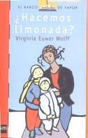 HACEMOS LIMONADA? | 9788434870857 | EUWER WOLFF, VIRGINIA | Llibreria Drac - Llibreria d'Olot | Comprar llibres en català i castellà online