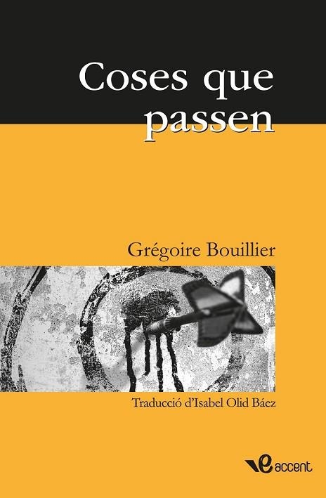 COSES QUE PASSEN | 9788493681920 | BOUILLIER, GREGOIRE | Llibreria Drac - Llibreria d'Olot | Comprar llibres en català i castellà online