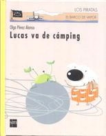 LUCAS VA DE CAMPING | 9788434868502 | PEREZ ALONSO, OLGA | Llibreria Drac - Llibreria d'Olot | Comprar llibres en català i castellà online