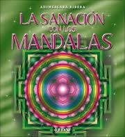 SANACION CON LOS MANDALAS, LA | 9788441421103 | RIBERA, AHIMSALARA | Llibreria Drac - Llibreria d'Olot | Comprar llibres en català i castellà online