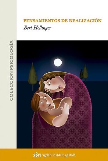 PENSAMIENTOS DE REALIZACION | 9788493670634 | HELLINGER, BERT | Llibreria Drac - Llibreria d'Olot | Comprar llibres en català i castellà online