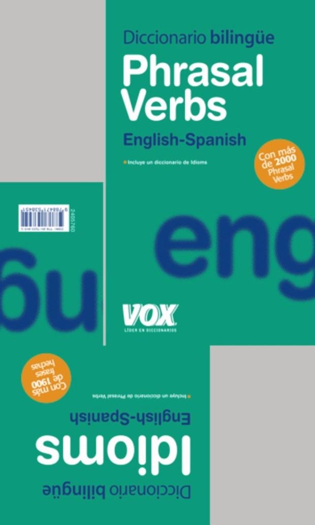 PHRASAL VERBS + IDIOMS | 9788471538451 | VV.AA. | Llibreria Drac - Llibreria d'Olot | Comprar llibres en català i castellà online