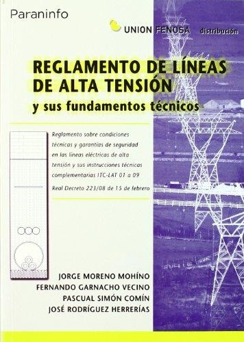 REGLAMENTO DE LINEAS DE ALTA TENSION Y SUS FUNDAMENTOS TECNI | 9788428330343 | MORENO, JORGE; GARNACHO, FERNANDO | Llibreria Drac - Llibreria d'Olot | Comprar llibres en català i castellà online