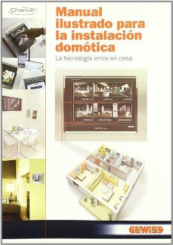 MANUAL ILUSTRADO PARA LA INSTALACION DOMOTICA | 9788428332057 | AA.VV. | Llibreria Drac - Llibreria d'Olot | Comprar llibres en català i castellà online