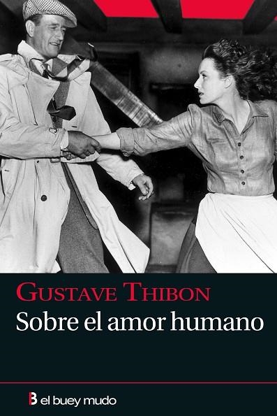 SOBRE EL AMOR HUMANO | 9788493741785 | THIBON, GUSTAVE | Llibreria Drac - Llibreria d'Olot | Comprar llibres en català i castellà online