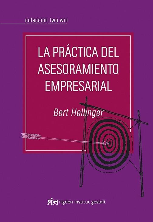 PRACTICA DEL ASESORAMIENTO EMPRESARIAL, LA | 9788493670696 | HELLINGER, BERT | Llibreria Drac - Librería de Olot | Comprar libros en catalán y castellano online