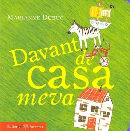 DAVANT DE CASA MEVA | 9788426137678 | DUBUC, MARIANNE | Llibreria Drac - Llibreria d'Olot | Comprar llibres en català i castellà online