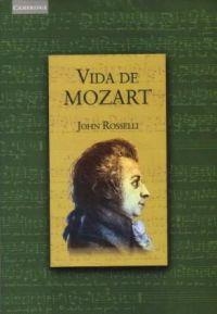 VIDA DE MOZART | 9788483230855 | ROSSELLI, JOHN | Llibreria Drac - Llibreria d'Olot | Comprar llibres en català i castellà online