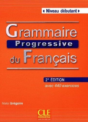 GRAMMAIRE PROGRESSIVE DU FRANÇAIS AVEC 440 EXERCICES. NIVEAU DEBUTANT | 9782090381146 | Llibreria Drac - Llibreria d'Olot | Comprar llibres en català i castellà online