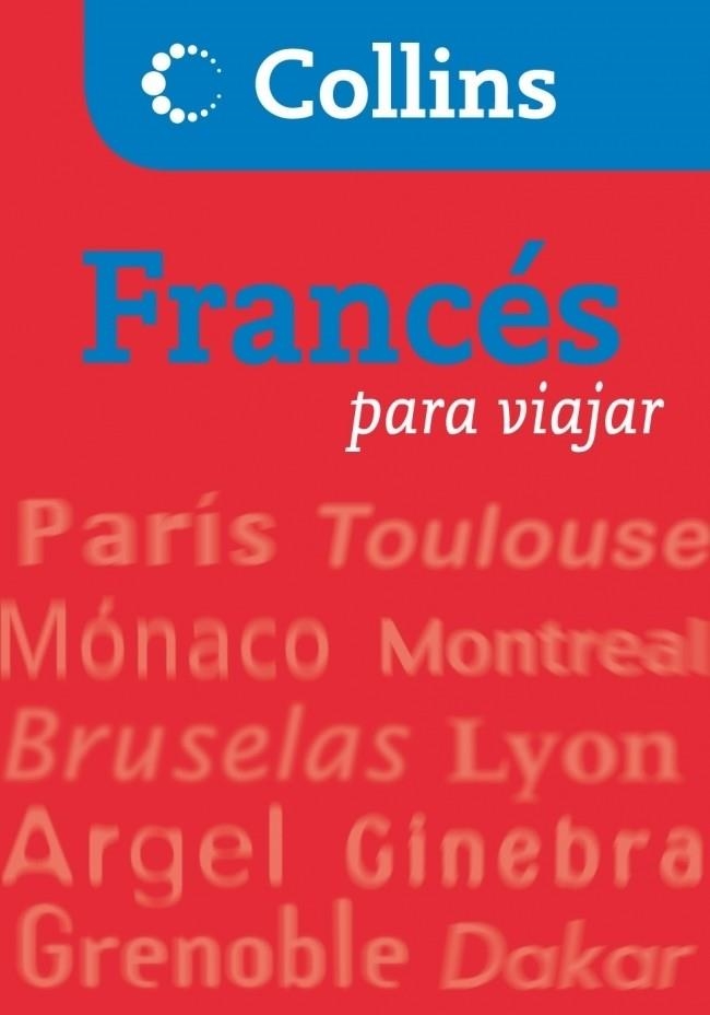 FRANCES PARA VIAJAR COLLINS | 9788425343742 | AA.VV. | Llibreria Drac - Llibreria d'Olot | Comprar llibres en català i castellà online