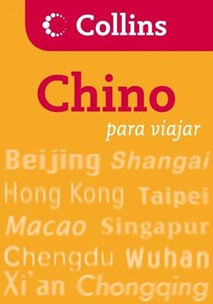 CHINO PARA VIAJAR COLLINS | 9788425343780 | AA.VV. | Llibreria Drac - Llibreria d'Olot | Comprar llibres en català i castellà online