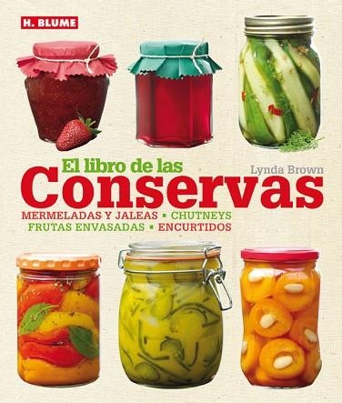 LIBRO DE LAS CONSERVAS, EL | 9788496669680 | BROWN, LYNDA | Llibreria Drac - Llibreria d'Olot | Comprar llibres en català i castellà online