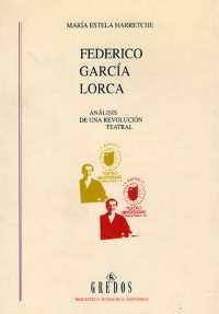 FEDERICO GARCIA LORCA | 9788424922528 | HARRETCHE, MARIA ESTELA | Llibreria Drac - Llibreria d'Olot | Comprar llibres en català i castellà online